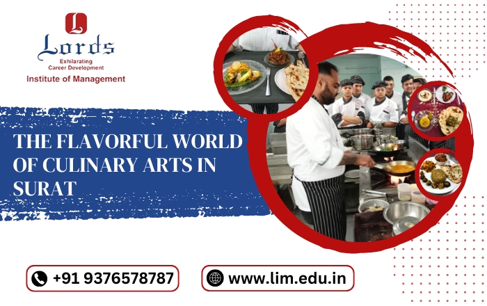 The Flavorful World of Culinary Arts in Surat 
